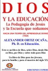 Dios Y La Educaci N La Pedagog A De Jes S Y La Escuela Que So Amos