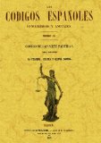 LOS CÓDIGOS ESPAÑOLES CONCORDADOS Y ANOTADOS 12 TOMOS LOS CÓDIGOS