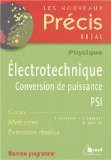 Portada de ELECTROTECHNIQUE PSI (LES NOUVEAUX PRÉCIS)
