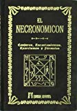 Portada de EL NECRONOMICON: CONJUROS, ENCANTAMIENTOS, EXORCISMOS Y FORMULAS