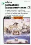Portada de RELATOS FANTÁSTICOS LATINOAMERICANOS (2) (LETRA GRANDE)