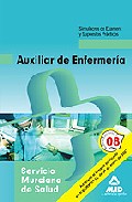 Portada de AUXILIARES DE ENFERMERIA DEL SERVICIO MURCIANO DE SALUD. SIMULACROS DE EXAMEN Y SUPUESTOS PRACTICOS