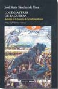 Portada de LOS DESASTRES DE LA GUERRA: ASTORGA EN LA GUERRA DE LA INDEPENDEN CIA