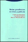 Portada de RETOS PENDIENTES EN ETICA Y POLITICA