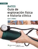 Portada de BATES GUIA DE EXPLORACIÓN FÍSICA E HISTORIA CLÍNICA (11ª ED.)