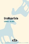 Portada de UNA MUJER SOLA