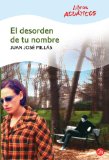 Portada de EL DESORDEN DE TU NOMBRE