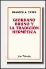 Portada de GIORDANO BRUNO Y LA TRADICION HERMETICA
