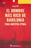 Portada de EL HOMBRE MAS RICO DE BABILONIA: PARA NUESTRA EPOCA
