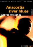 Portada de ANACOSTIA RIVER BLUES (THRILLER NOIR)