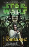 Portada de STAR WARS: DARK NEST I: THE JOINER KING (STAR WARS (RANDOM HOUSE PAPERBACK))