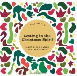 Portada de GETTING IN THE CHRISTMAS SPIRIT: A GIFT OF INSPIRATION FOR THE HOLIDAYS