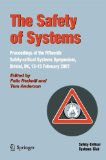 Portada de THE SAFETY OF SYSTEMS: PROCEEDINGS OF THE FIFTEENTH SAFETY-CRITICAL SYSTEMS SYMPOSIUM, BRISTOL, UK, 13-15 FEBRUARY 2007 (SAFETY-CRITICAL SYSTEMS CLUB)