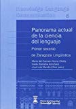 Portada de PANORAMA ACTUAL DE LA CIENCIA DEL LENGUAJE (CONOCIMIENTO, LENGUAJE, COMUNICACIÓN)