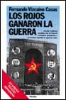 Portada de LOS ROJOS GANARON LA GUERRA