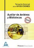 Portada de AUXILIAR DE ARCHIVOS Y BIBLIOTECAS: TEMARIO GENERAL