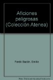 Portada de AFICIONES PELIGROSAS