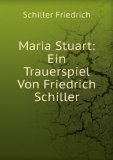 Portada de MARIA STUART: EIN TRAUERSPIEL VON FRIEDRICH SCHILLER (GERMAN EDITION)