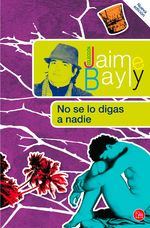 Portada de NO SE LO DIGAS A NADIE
