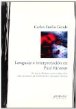 Portada de LENGUAJE E INTERPRETACIONES EN PAUL RICOEUR: SU TEORIA DEL TEXTO COMO CRITICA A LOS REDUCCIONISMOS DE UMBERTO ECO Y JACQUES DERRIDA