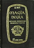 Portada de EL LIBRO DE LA MAGIA NEGRA Y DE LOS PACTOS DEMONIACOS