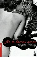 Portada de NO LO LLAMES AMOR