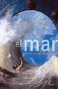 Portada de EL MAR: TERROR Y FASCINACION