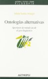 Portada de ONTOLOGIAS ALTERNATIVAS : APERTURAS DE MUNDO DESDE EL GIRO LINGUISTICO
