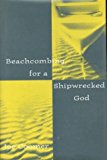 Portada de BEACHCOMBING FOR A SHIPWRECKED GOD BY JOE COOMER (1995-04-01)