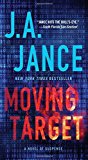 Portada de MOVING TARGET: A NOVEL OF SUSPENSE (ALI REYNOLDS SERIES) BY J.A. JANCE (2014-12-30)