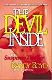 Portada de DEVIL INSIDE, THE SUSPENSE THRILLER, THE BY RANDY BOYD (2002-04-09)