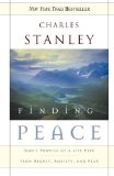 Portada de FINDING PEACE: GOD'S PROMISE OF A LIFE FREE FROM REGRET, ANXIETY, AND FEAR BY STANLEY, DR. CHARLES F. (2007) PAPERBACK