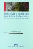 Portada de RESISTENCIA Y REVOLUCION DURANTE LA GUERRA DE LA INDEPENDENCIA DE L LEVANTAMIENTO PATRIOTICO A LA SOBERANIA NACIONAL