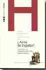 Portada de ¿ALMA DE ESPAÑA?: CASTILLA EN LAS INTERPRETACIONES DEL PASADO ESP AÑOL