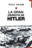 Portada de LA GRAN DERROTA DE HITLER