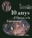 Portada de 10 ANYS D OPERA A LA UNIVERSITAT