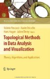 Portada de TOPOLOGICAL METHODS IN DATA ANALYSIS AND VISUALIZATION: THEORY, ALGORITHMS, AND APPLICATIONS (MATHEMATICS AND VISUALIZATION)