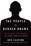 Portada de THE PEOPLE VS. BARACK OBAMA: THE CRIMINAL CASE AGAINST THE OBAMA ADMINISTRATION