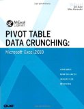 Portada de PIVOT TABLE DATA CRUNCHING: MICROSOFT EXCEL 2010
