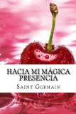Portada de HACIA MI MAGICA PRESENCIA