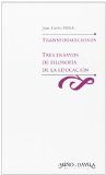 Portada de TRANSFORMACIONES: TRES ENSAYOS DE FILOSOFIA DE LA EDUCACION