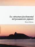 Portada de LA ESTRUCTURA FUNDAMENTAL DEL PENSAMIENTO JAPONES