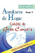 Portada de AUXILIARES DE HOGAR DEL CABILDO DE GRAN CANARIA . TEMARI O Y TESTPARTE ESPECIFICA