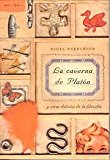 Portada de LA CAVERNA DE PLATON Y OTROS PLACERES DE LA FILOSOFIA