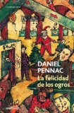 Portada de LA FELICIDAD DE LOS OGROS