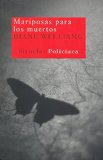 Portada de MARIPOSAS PARA LOS MUERTOS