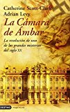 Portada de LA CAMARA DE AMBAR: LA RESOLUCION DE UNO DE LOS GRANDES MISTERIOSDEL SIGLO XX