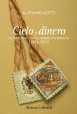 Portada de CIELO Y DINERO: EL NACIONALISMO EN ESPAÑA 1881-1975