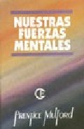 Portada de NUESTRAS FUERZAS MENTALES