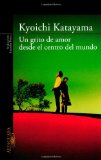 Portada de UN GRITO DE AMOR DESDE EL CENTRO DEL MUNDO